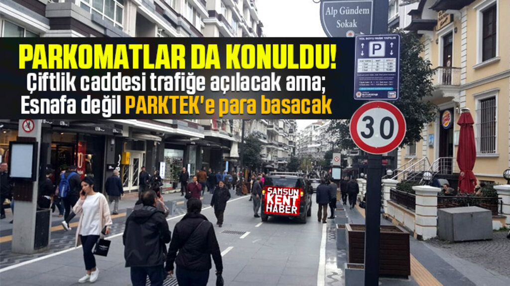 Samsun'da trafiğe açılacak olan Çiftlik caddesine Parkomatlar konuldu