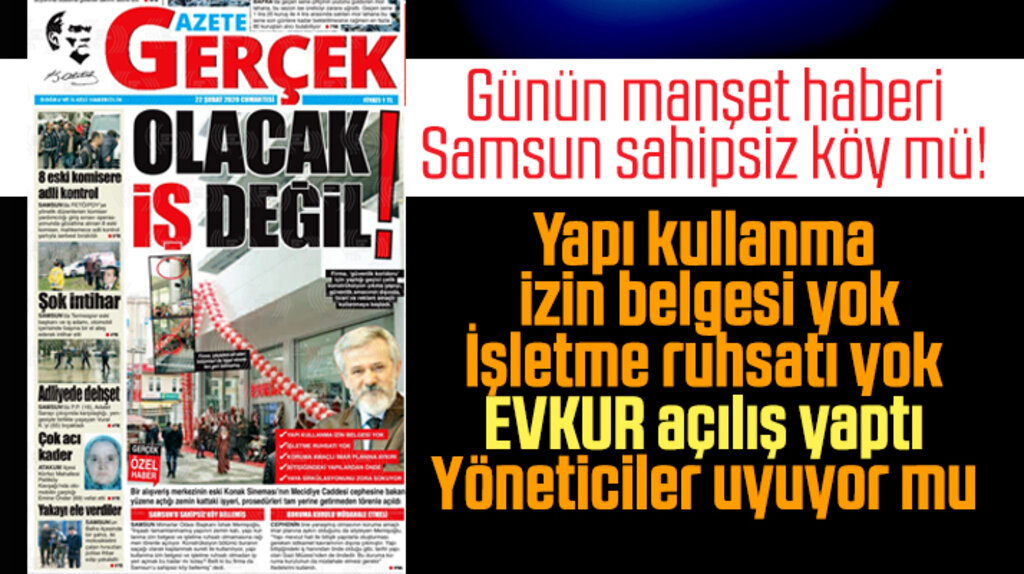 Samsun'da EVKUR yapı kullanma izni ve işletme ruhsatı olmadan mağaza açtı