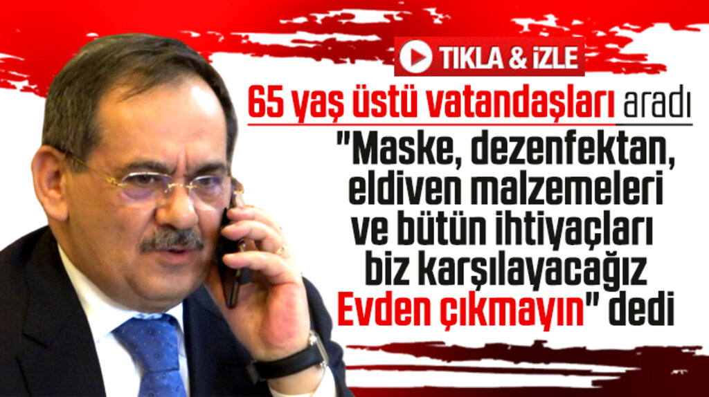 Samsun Büyükşehir Başkanı Demir, yaşlıları telefonla aradı evden çıkmayın dedi